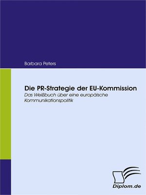 cover image of Die PR-Strategie der EU-Kommission
